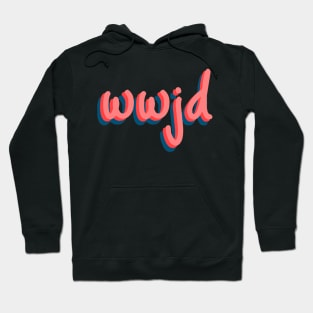 what would jesus do Hoodie